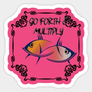 Go Forth & Multiply Sticker